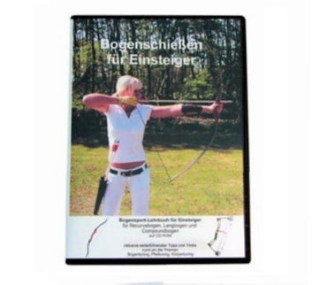 Bogenschießen (nicht nur) für Einsteiger - das Lehrbuch auf CD-ROM, Buch